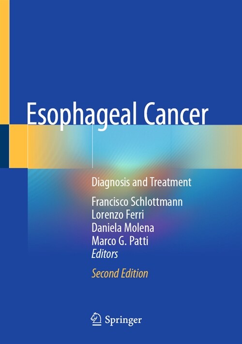 Esophageal Cancer: Diagnosis and Treatment (Hardcover, 2, 2023)