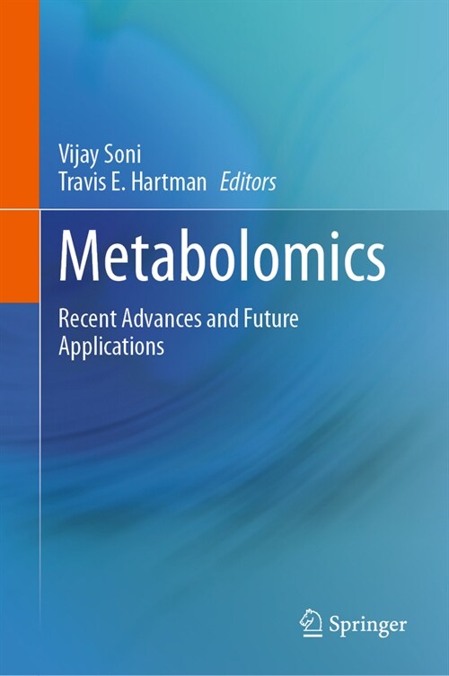 Metabolomics: Recent Advances and Future Applications (Hardcover, 2023)