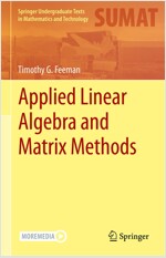 Applied Linear Algebra and Matrix Methods (Hardcover, 2023)