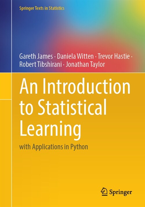 An Introduction to Statistical Learning: With Applications in Python (Paperback, 2023)
