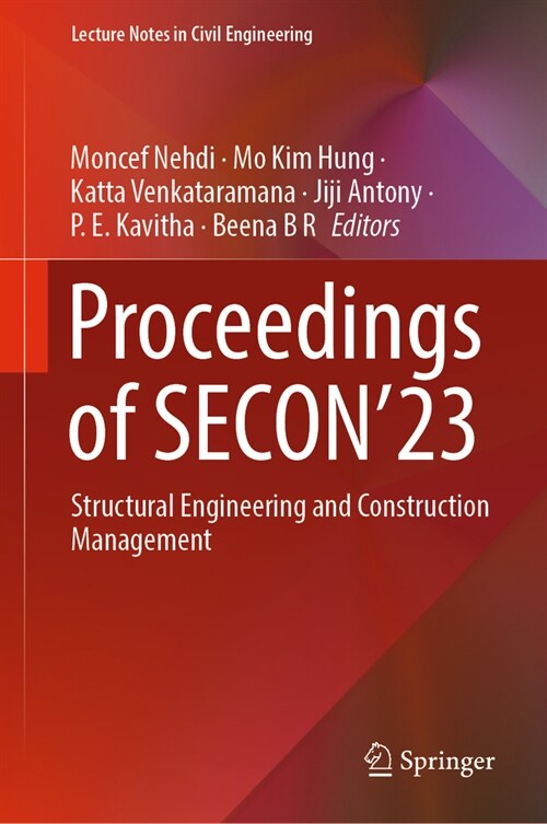 Proceedings of Secon23: Structural Engineering and Construction Management (Hardcover, 2024)