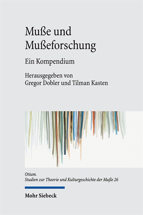 Musse Und Musseforschung: Ein Kompendium (Hardcover)