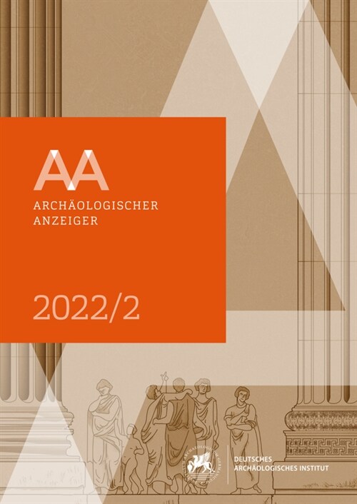 Archaologischer Anzeiger: 2. Halbband 2022 (Hardcover)