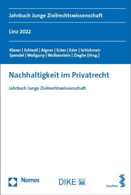 Nachhaltigkeit Im Privatrecht: Jahrbuch Junge Zivilrechtswissenschaft (Paperback)