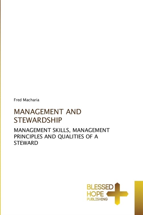 Management and Stewardship (Paperback)