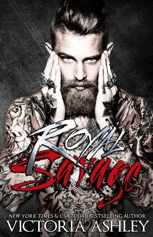 Royal Savage (Savage & Ink #1) (Paperback)