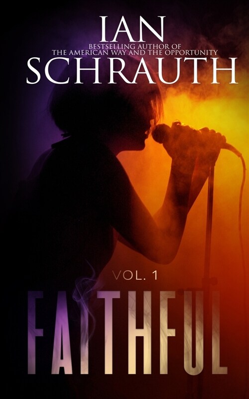 Faithful: Vol. 1 (Paperback)