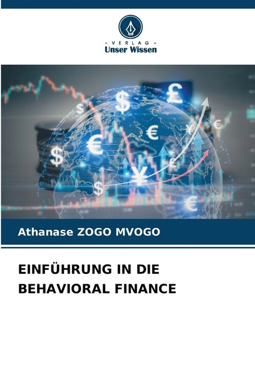 Einf?rung in Die Behavioral Finance (Paperback)