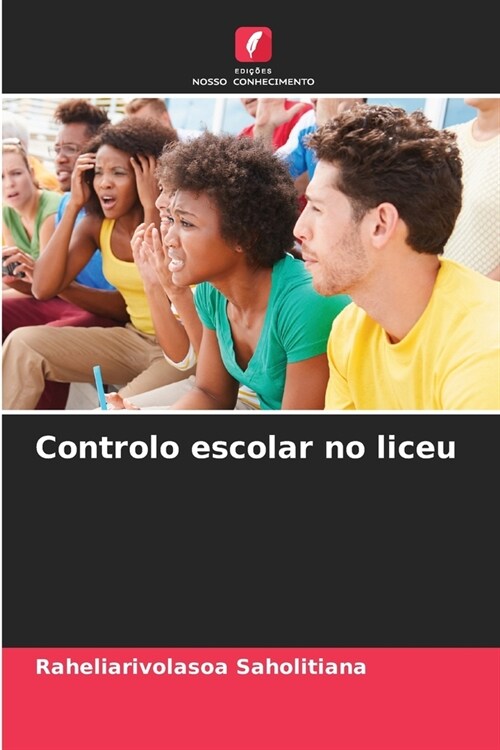 Controlo escolar no liceu (Paperback)