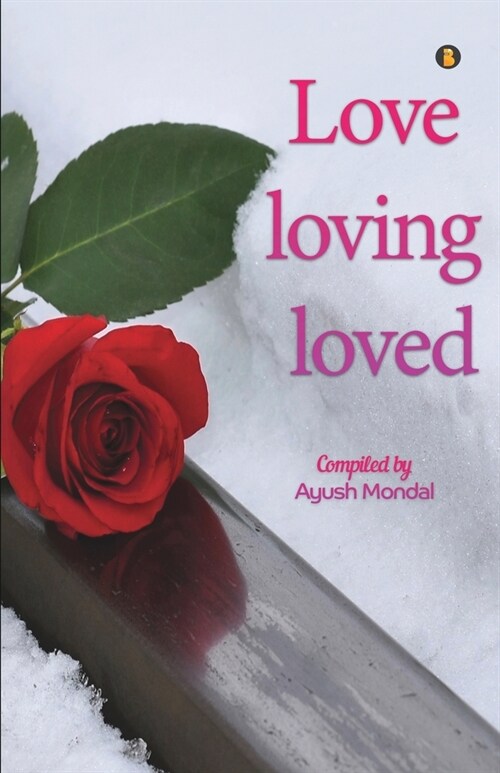 Love loving loved (Paperback)