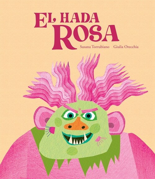 El Hada Rosa (Hardcover)