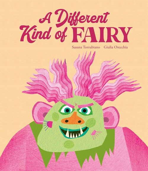 A Different Kind of Fairy (Hardcover)