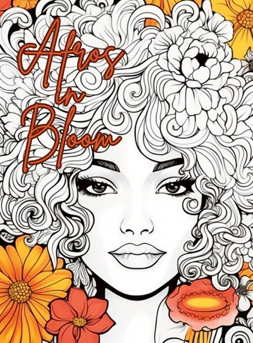 Afros In Bloom (Hardcover)