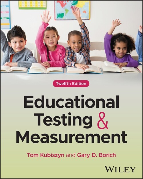 Educational Testing and Measurement (Paperback, 12th)