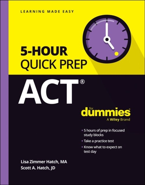 ACT 5-Hour Quick Prep For Dummies (Paperback, 1st)
