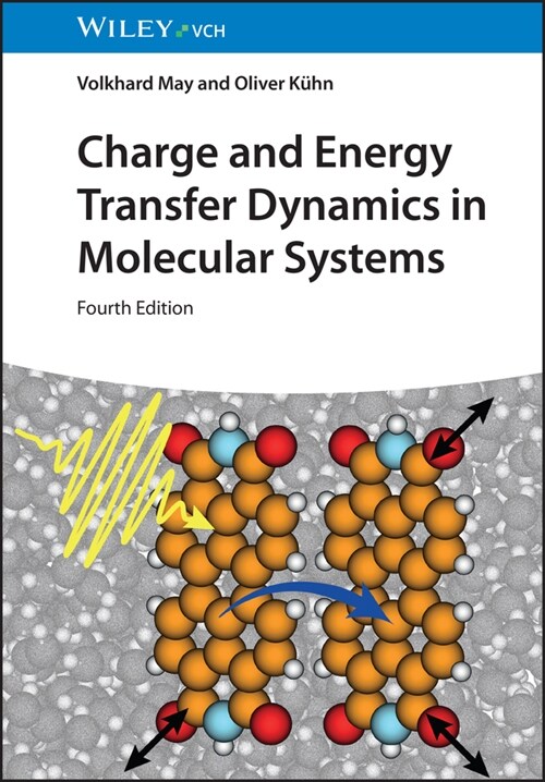 [eBook Code] Charge and Energy Transfer Dynamics in Molecular Systems (eBook Code, 4th)