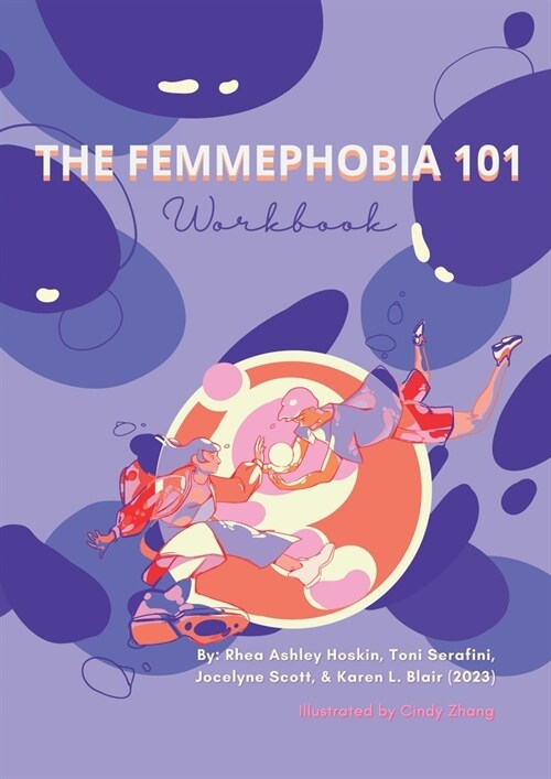 The Femmephobia 101 Workbook (Paperback)