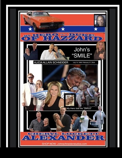 My Hero Is a Duke...of Hazzard Johns Smile (Paperback)