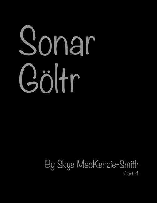 Sonar G?tr, Part 4 (Paperback)