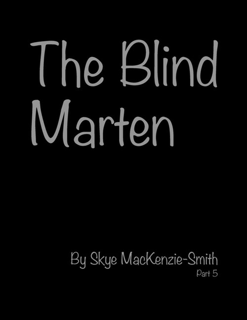 The Blind Marten, Part 5 (Paperback)