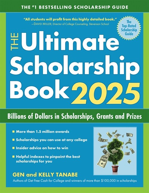The Ultimate Scholarship Book 2025: Billions of Dollars in Scholarships, Grants and Prizes (Paperback, 17)