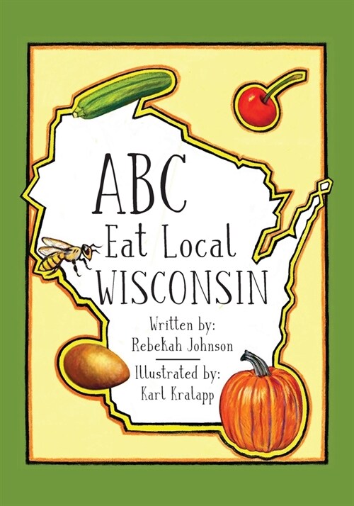 ABC Eat Local Wisconsin (Paperback)