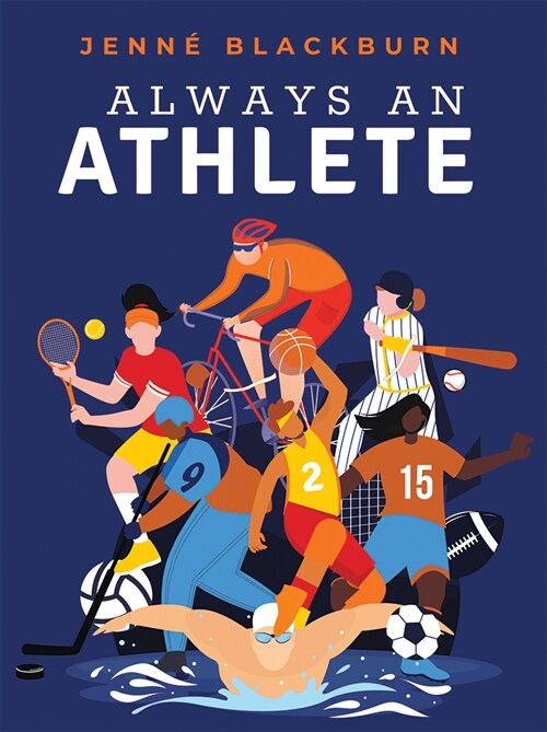 Always an Athlete (Paperback)