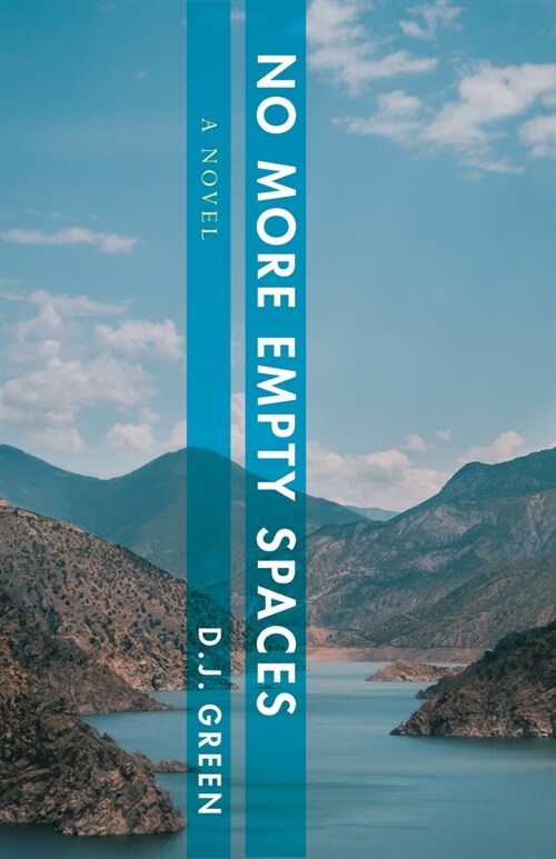 No More Empty Spaces (Paperback)