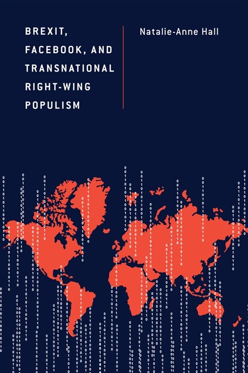 Brexit, Facebook, and Transnational Right-Wing Populism (Hardcover)