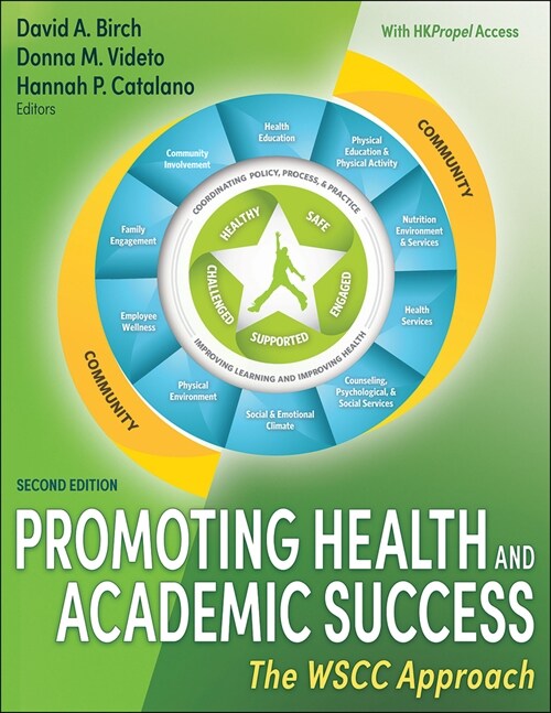 Promoting Health and Academic Success: The Wscc Approach (Paperback, 2)