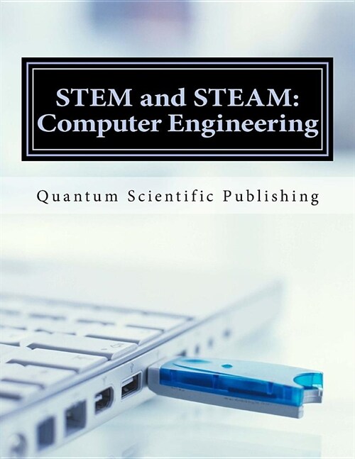 STEM and STEAM: Computer Engineering (Paperback)