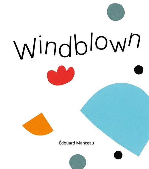 Windblown (Board Books)
