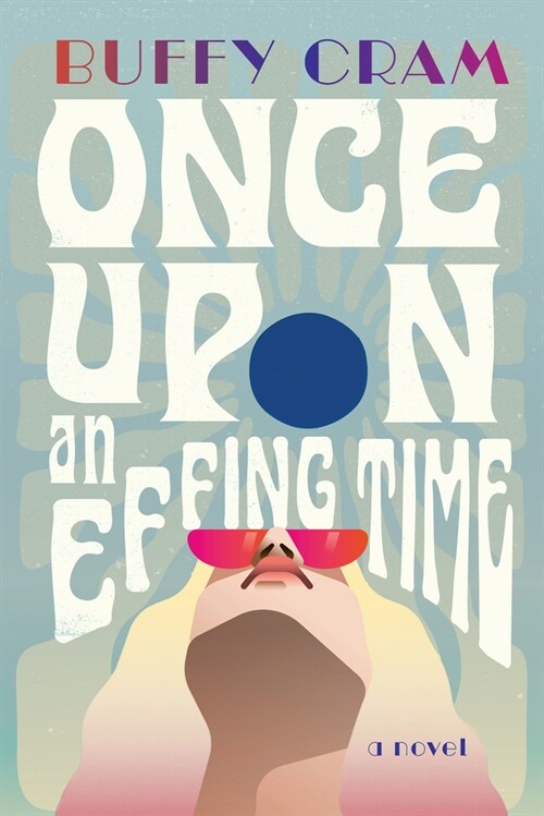 Once Upon an Effing Time (Paperback)