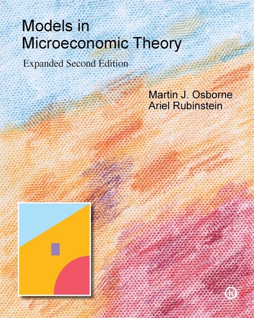 Models in Microeconomic Theory: He Edition (Paperback, 2, Expanded Second)