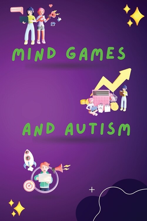 Mind Games and Autism (Paperback)