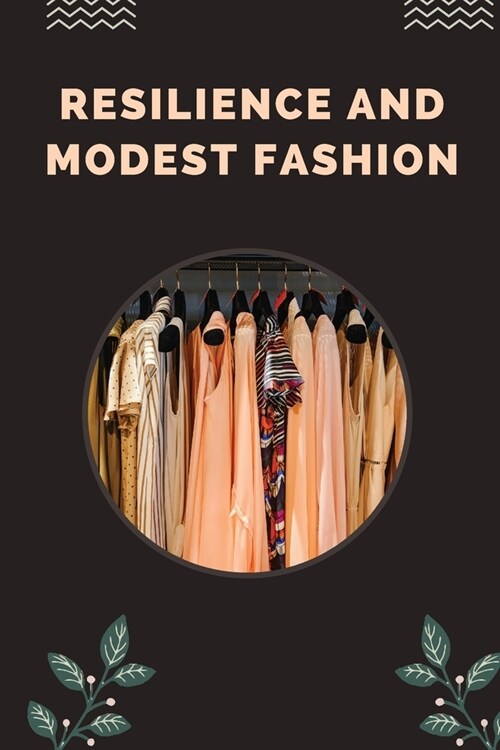 Resilience and Modest Fashion (Paperback)