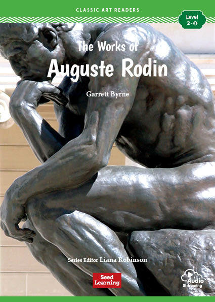 Classic Art Readers Level 2 : The Works of Auguste Rodin (Paperback  + Audio App)