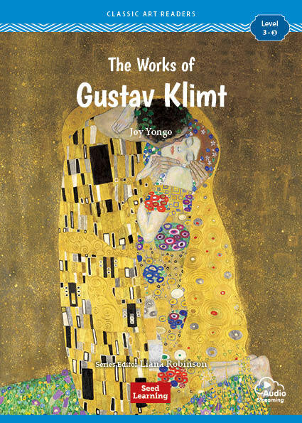 Classic Art Readers Level 3 : The Works of Gustav Klimt (Paperback  + Audio App)
