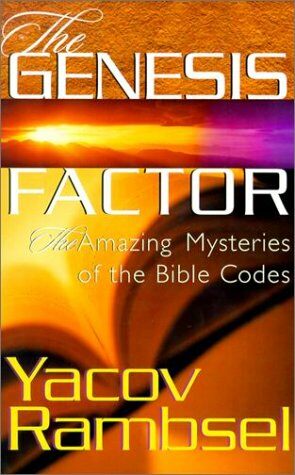 The Genesis Factor: The Amazing Mysteries of the Bible Codes (Paperback)