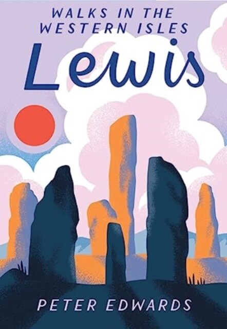 Lewis : Walks in the Western Isles (Paperback)