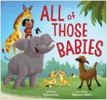 All of Those Babies (Hardcover)