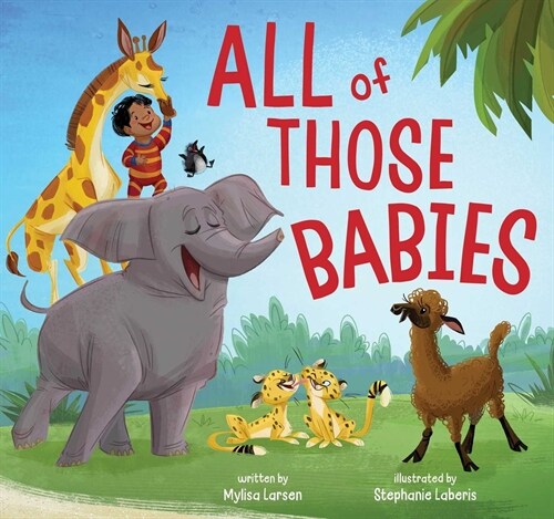All of Those Babies (Hardcover)