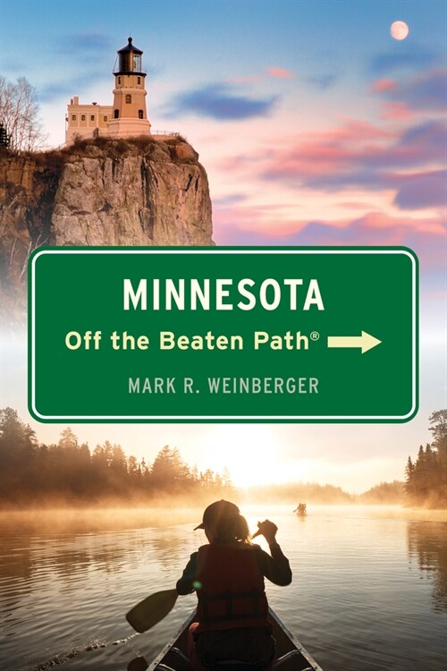 Minnesota Off the Beaten Path(R) (Paperback, 11)