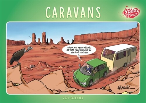 Caravans, Young At Heart A4 Calendar 2024 (Calendar)