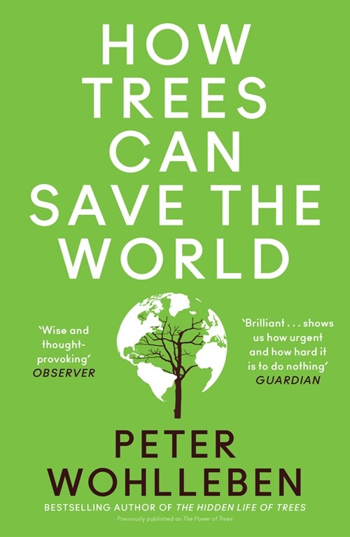 How Trees Can Save the World (Paperback)