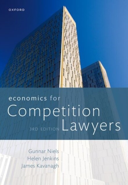 Economics for Competition Lawyers 3e (Paperback, 3 Revised edition)