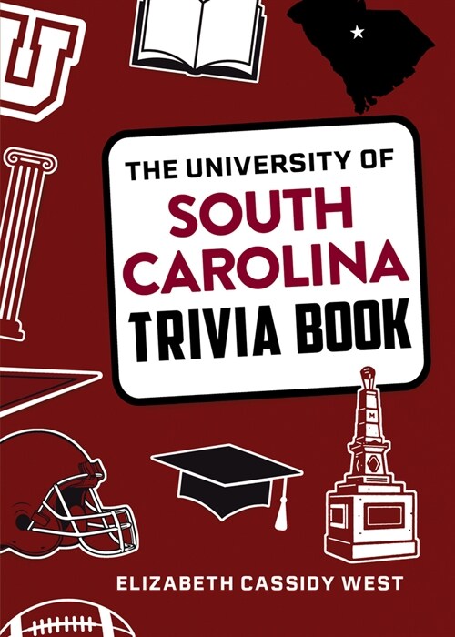 The University of South Carolina Trivia Book (Paperback)