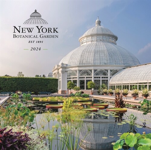 New York Botanical Gardens Photographic Square Wall Sunday Start  Calendar 2024 (Calendar)