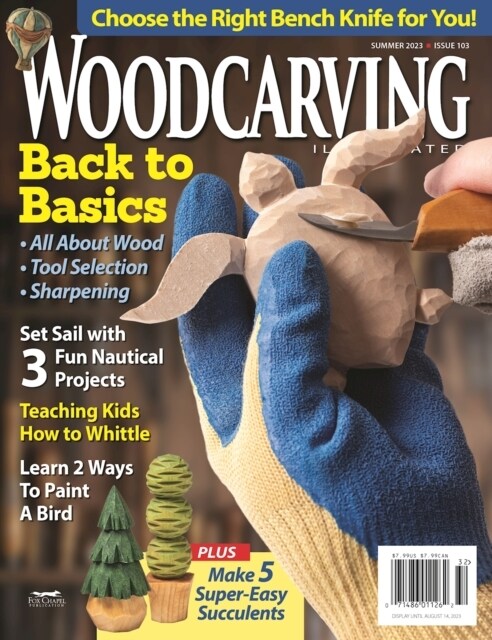 Woodcarving Illustrated Issue 103 Summer 2023 (Paperback)