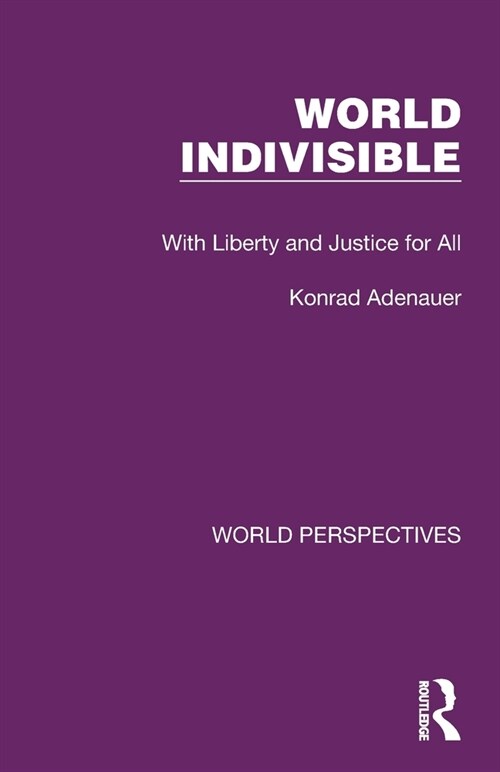 World Indivisible : With Liberty and Justice for All (Paperback)